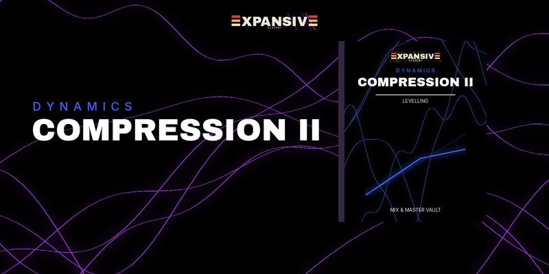 Compression part 2, levelling, Jon Kong tutorial